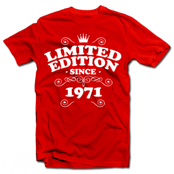 Tricou "Limited edition" cu anul ales de tine Tricou "Limited edition" cu anul ales de tine
