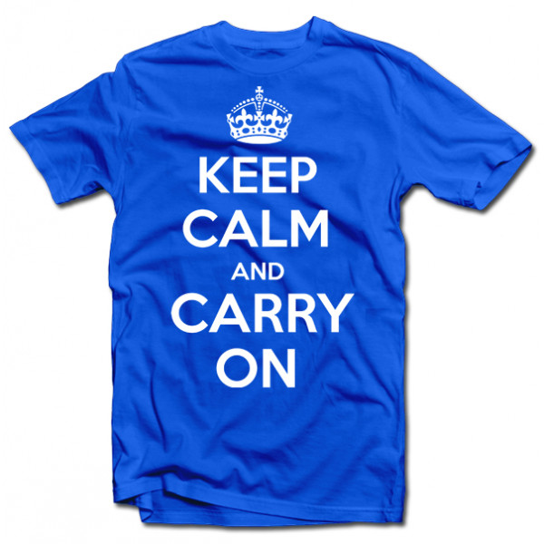 Tricou "KEEP CALM AND CARRY ON" Tricou "KEEP CALM AND CARRY ON"