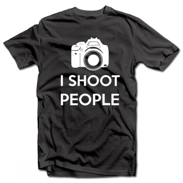 Tricou "I shoot people" Tricou "I shoot people"