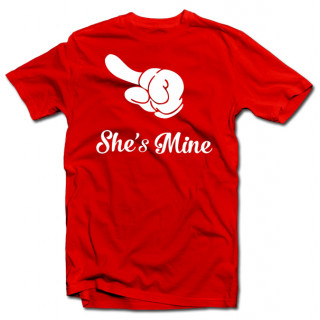 Tricouri "She's mine"