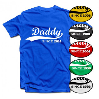 Tricouri "Daddy since" cu anul selectat