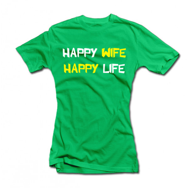 Tricouri pentru femei "Happy wife" Tricouri pentru femei "Happy wife"