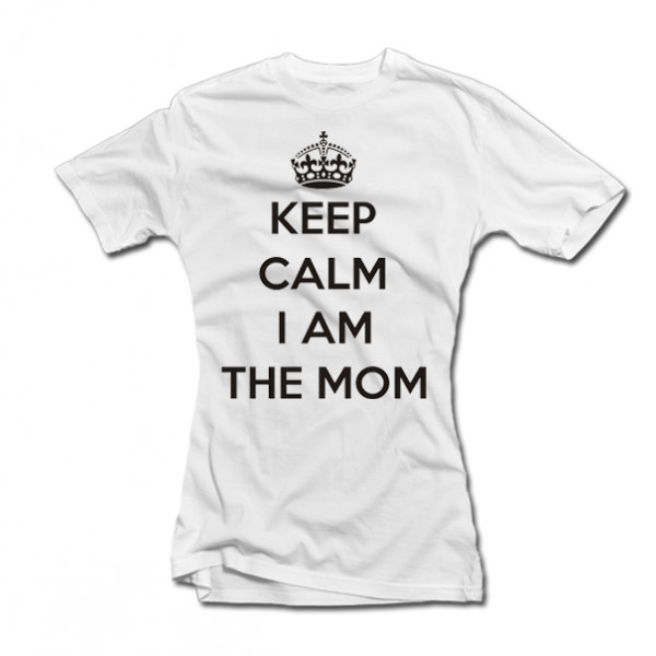 Tricou pentru femei "Keep calm I am the mom" Tricou pentru femei "Keep calm I am the mom"