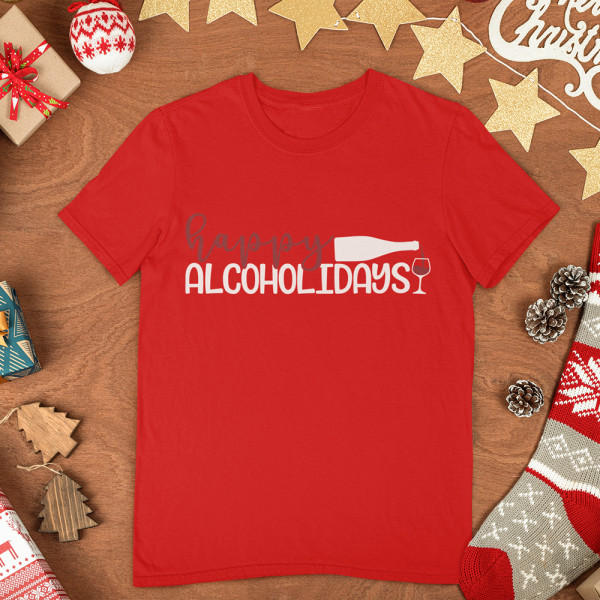 Tricou "Happy alcoholidays"