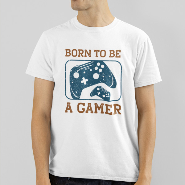 Tricouri "Born to be a gamer"
