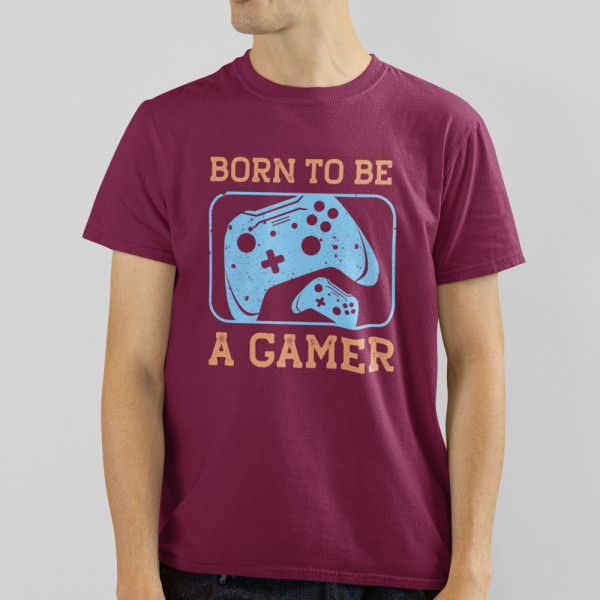 Tricouri "Born to be a gamer"