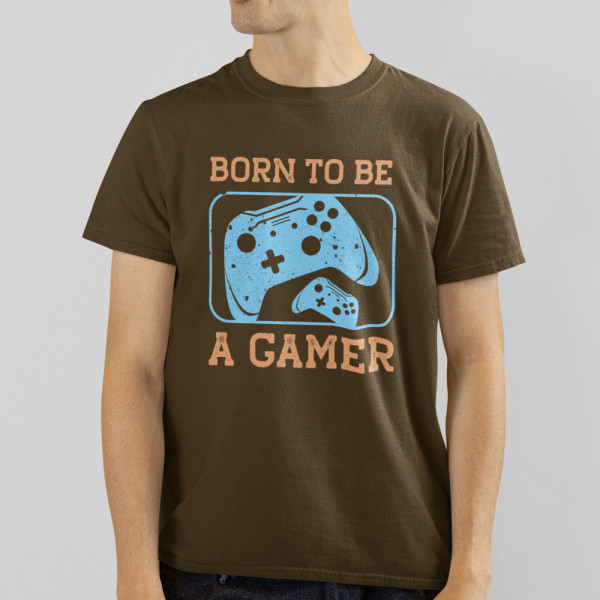 Tricouri "Born to be a gamer"
