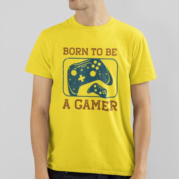 Tricouri "Born to be a gamer"