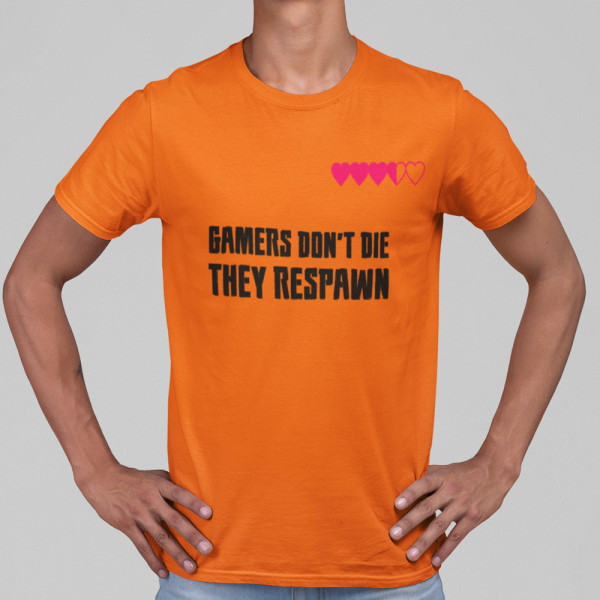 Tricou "Gamers don't die"