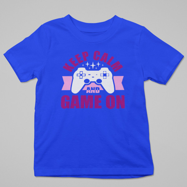 Tricou "Keep calm and game on"