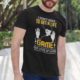 Tricou "Game got lots of lives"