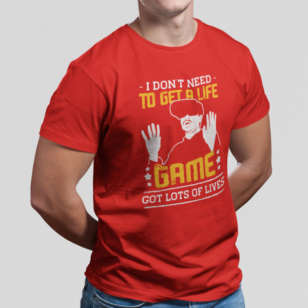 Tricou "Game got lots of lives"
