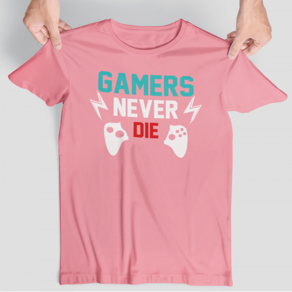 Tricou "Gamers never die"