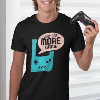 Tricou "One more game"