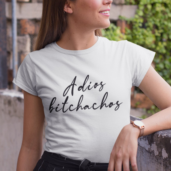 Tricouri pentru femei "Adios bitchachos"