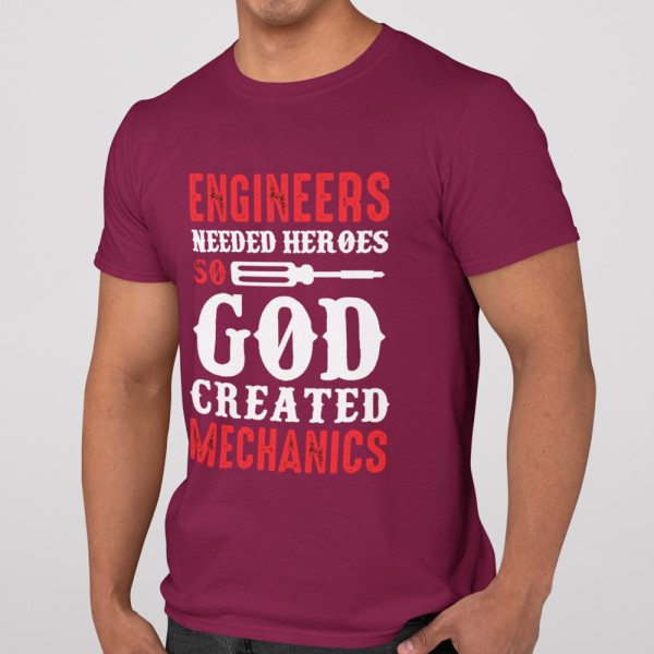 Tricou "God created mechanics"