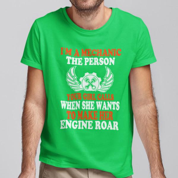 Tricou "I'm a mechanic"