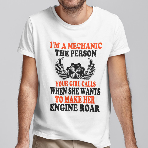 Tricou "I'm a mechanic"