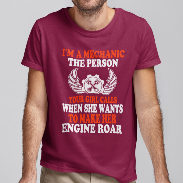 Tricou "I'm a mechanic"