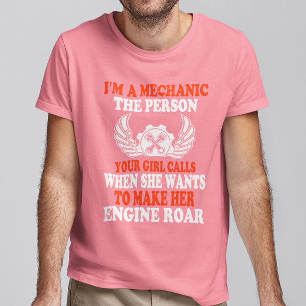 Tricou "I'm a mechanic"