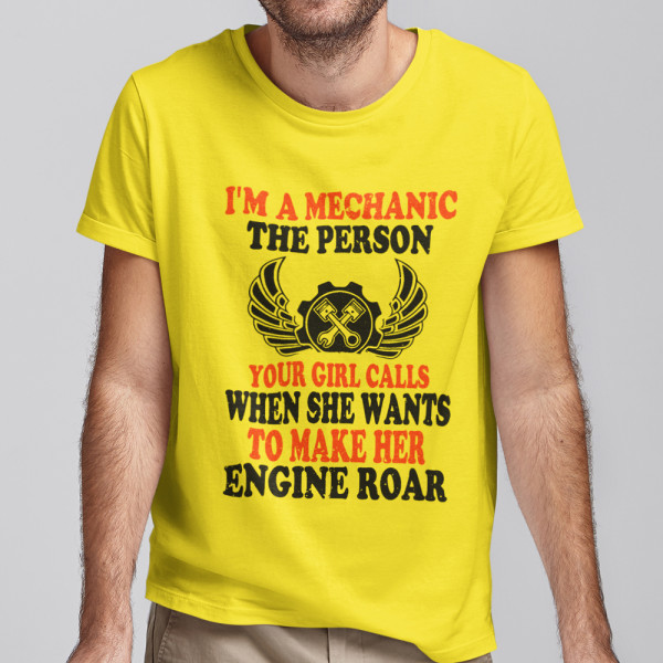 Tricou "I'm a mechanic"