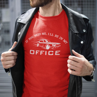 Tricou "I'll be in my office"