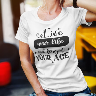 Tricou pentru femei "Forget your age"