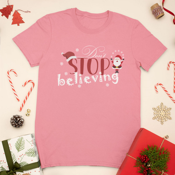 Tricou "Don't stop believing"