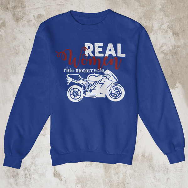 Hanorac "Real women ride motorcycle" (fără glugă)
