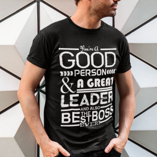Tricouri "A Great Leader"