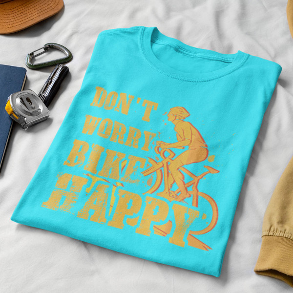 Tricou "Don't worry bike happy" Tricou "Don't worry bike happy"