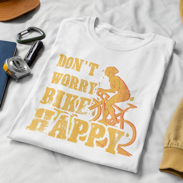 Tricou "Don't worry bike happy" Tricou "Don't worry bike happy"
