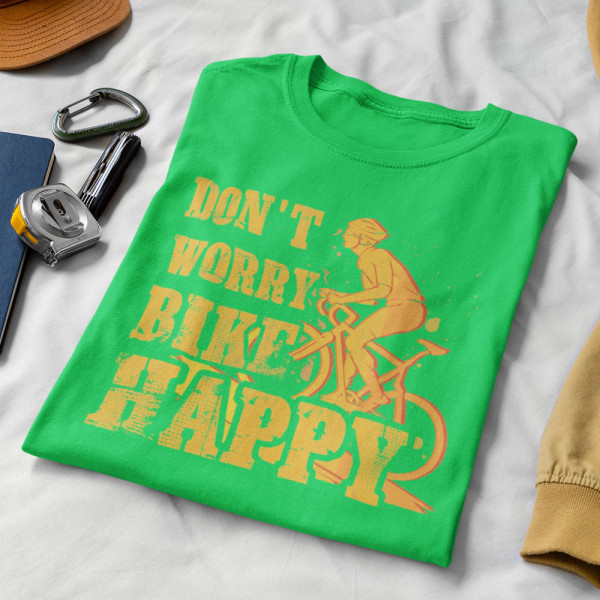 Tricou "Don't worry bike happy" Tricou "Don't worry bike happy"