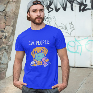 Tricou "Ew, People"