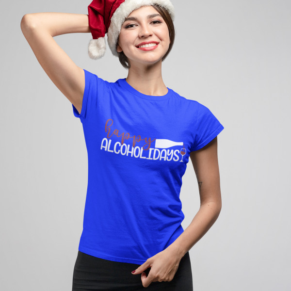 Tricou pentru femei "Happy alcoholidays"