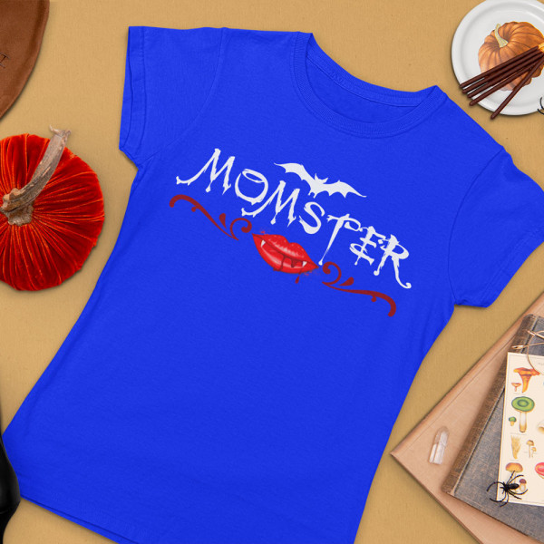 Tricou pentru femei "Momster"