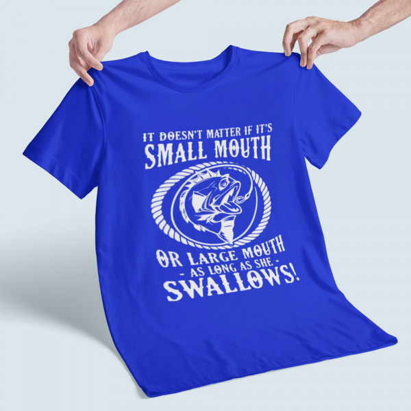 Tricou "Doesn't matter mouth"