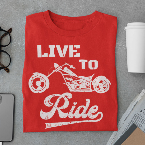 Tricou "Live to ride"