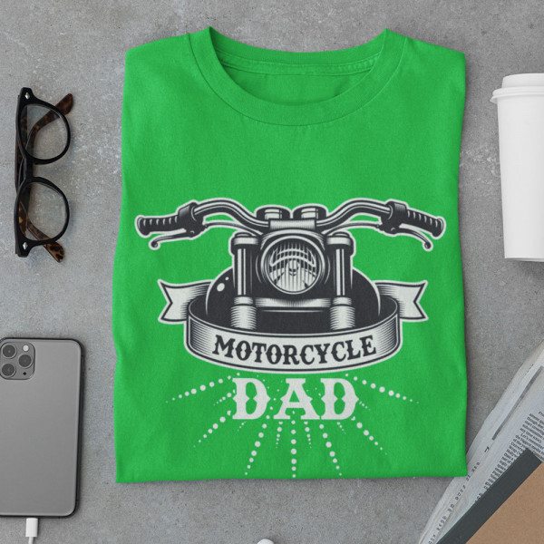 Tricouri "Motorcycle dad"