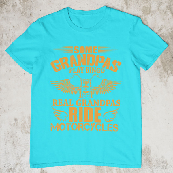 Tricou "Real Grandpas ride motorcycles"