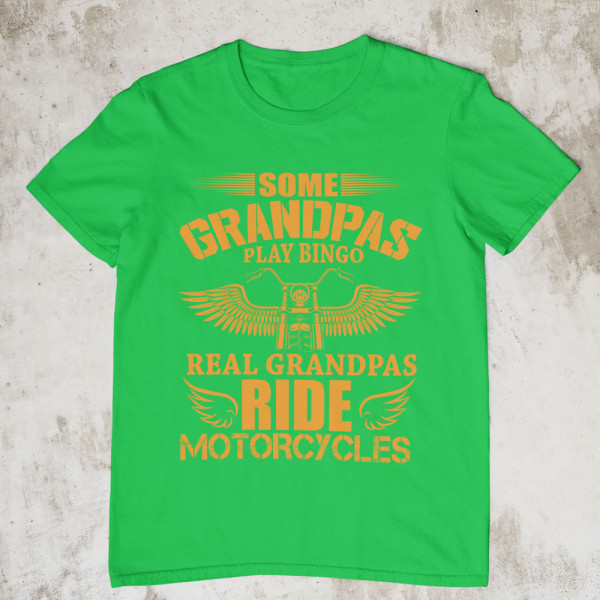 Tricou "Real Grandpas ride motorcycles"