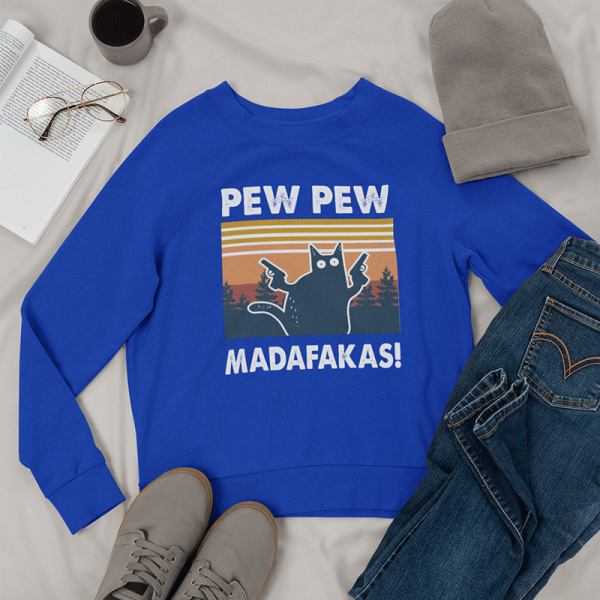Hanorac "Pew Pew Madafakas" (fără glugă)