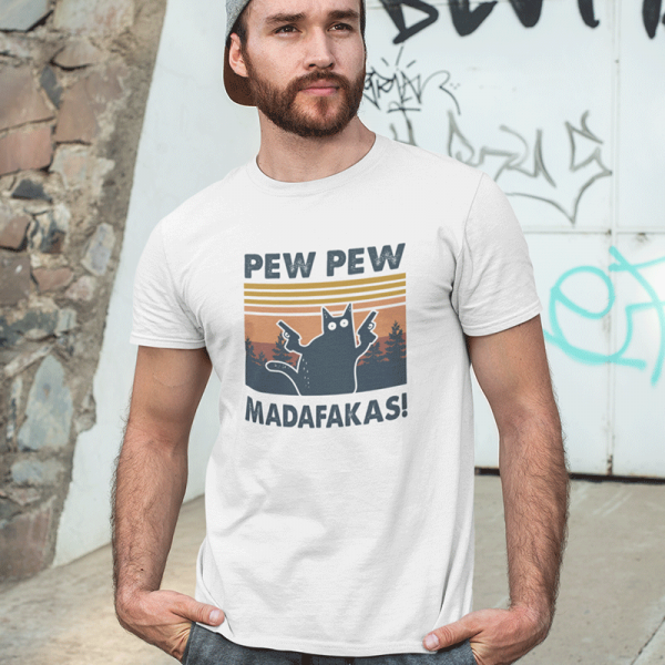 Tricouri "Pew Pew Madafakas"