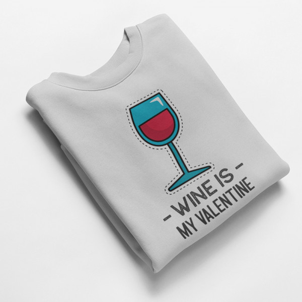 Hanorac "Wine is my Valentine" (fără glugă) Hanorac "Wine is my Valentine" (fără glugă)