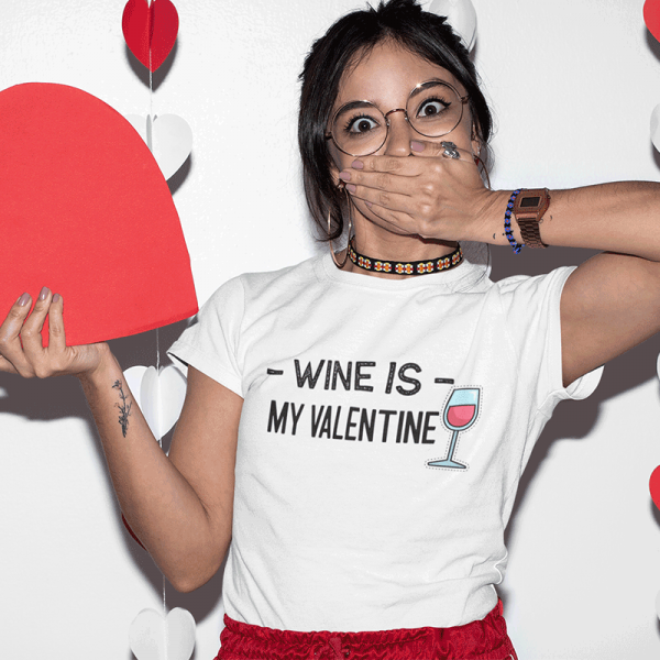 Tricou pentru femei "Wine is my Valentine" Tricou pentru femei "Wine is my Valentine"