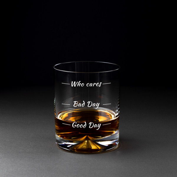 Pahar de whisky "Who Cares"