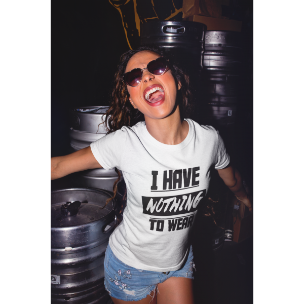 Tricou pentru femei "Nothing to wear" Tricou pentru femei "Nothing to wear"
