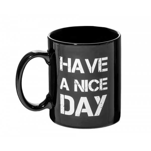 Cană "Have a nice day" Cană "Have a nice day"