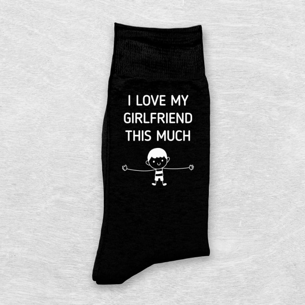 Șosete "I love my girlfriend this much"