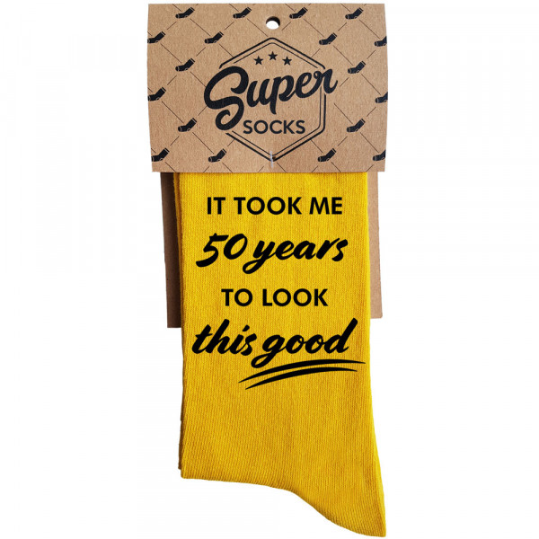 Șosete "It took me 50 years to look this good"